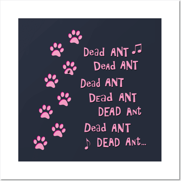 "Dead Ant" Cartoon Joke Wall Art by GloopTrekker